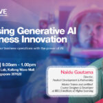 Event: Harnessing Generative AI for Business Innovation Workshop